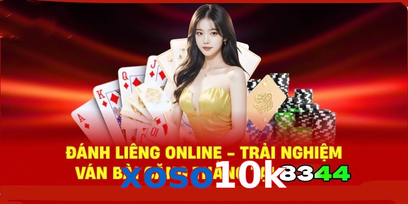 Đánh Liêng Online – Trải Nghiệm Ván Bài Căng Thẳng Tại xoso10k